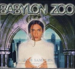 Babylon Zoo : Babylon Zoo (Album Sampler)